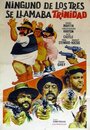 Фильм «Ninguno de los tres se llamaba Trinidad» смотреть онлайн фильм в хорошем качестве 720p