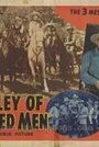 Фильм «The Valley of Hunted Men» смотреть онлайн фильм в хорошем качестве 1080p