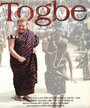 Фильм «Togbe» смотреть онлайн фильм в хорошем качестве 1080p