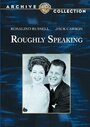 Фильм «Roughly Speaking» смотреть онлайн фильм в хорошем качестве 1080p