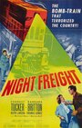 «Night Freight» трейлер фильма в хорошем качестве 1080p