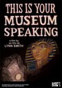 This Is Your Museum Speaking (1979)