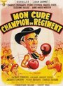 Фильм «Mon curé champion du régiment» смотреть онлайн фильм в хорошем качестве 720p