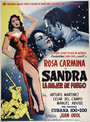 «Sandra, la mujer de fuego» трейлер фильма в хорошем качестве 1080p