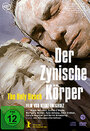 Фильм «Der zynische Körper» смотреть онлайн фильм в хорошем качестве 720p