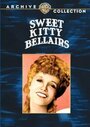 Фильм «Sweet Kitty Bellairs» смотреть онлайн фильм в хорошем качестве 720p