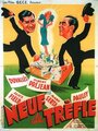 Фильм «Neuf de trèfle» смотреть онлайн фильм в хорошем качестве 720p