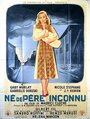 Фильм «Né de père inconnu» смотреть онлайн фильм в хорошем качестве 720p