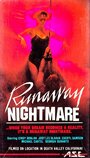 Фильм «Runaway Nightmare» смотреть онлайн фильм в хорошем качестве 720p