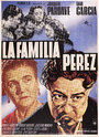 Фильм «La familia Pérez» смотреть онлайн фильм в хорошем качестве 720p