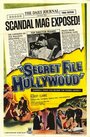 Фильм «Secret File: Hollywood» смотреть онлайн фильм в хорошем качестве 1080p