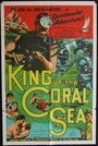 Фильм «King of the Coral Sea» смотреть онлайн фильм в хорошем качестве 720p