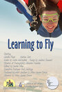 Фильм «Learning to Fly» смотреть онлайн фильм в хорошем качестве 1080p