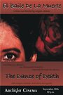 «The Dance of Death» трейлер фильма в хорошем качестве 1080p