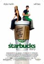 Фильм «A Starbucks Story» смотреть онлайн фильм в хорошем качестве 720p