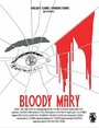 Фильм «Bloody Mary» смотреть онлайн фильм в хорошем качестве 720p