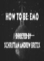 «How to Be: Emo» трейлер фильма в хорошем качестве 1080p