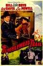 Фильм «Tumbleweed Trail» смотреть онлайн фильм в хорошем качестве 720p