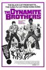 Фильм «Dynamite Brothers» смотреть онлайн фильм в хорошем качестве 720p