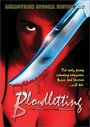 Фильм «Bloodletting» смотреть онлайн фильм в хорошем качестве 720p