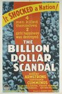 Фильм «Billion Dollar Scandal» смотреть онлайн фильм в хорошем качестве 720p