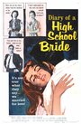 Фильм «The Diary of a High School Bride» смотреть онлайн фильм в хорошем качестве 720p