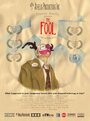 «The Fool» трейлер фильма в хорошем качестве 1080p