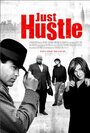 «Just Hustle» трейлер фильма в хорошем качестве 1080p