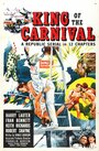 Фильм «King of the Carnival» смотреть онлайн фильм в хорошем качестве 720p