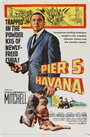 «Pier 5, Havana» трейлер фильма в хорошем качестве 1080p