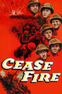 «Cease Fire!» трейлер фильма в хорошем качестве 1080p