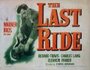 «The Last Ride» кадры фильма в хорошем качестве