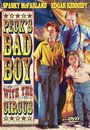 Фильм «Peck's Bad Boy with the Circus» смотреть онлайн фильм в хорошем качестве 720p