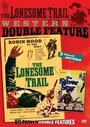 Фильм «The Lonesome Trail» скачать бесплатно в хорошем качестве без регистрации и смс 1080p