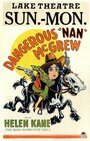 Фильм «Dangerous Nan McGrew» смотреть онлайн фильм в хорошем качестве 720p