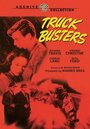 Фильм «Truck Busters» смотреть онлайн фильм в хорошем качестве 1080p