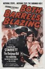 Фильм «Both Barrels Blazing» смотреть онлайн фильм в хорошем качестве 720p