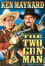 Фильм «The Two Gun Man» скачать бесплатно в хорошем качестве без регистрации и смс 1080p