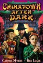 «Chinatown After Dark» кадры фильма в хорошем качестве