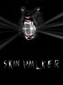 «Skin Walker» трейлер фильма в хорошем качестве 1080p