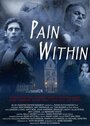 «Pain Within» кадры фильма в хорошем качестве