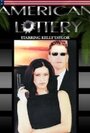 Фильм «American Lottery» скачать бесплатно в хорошем качестве без регистрации и смс 1080p