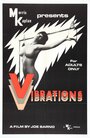 «Vibrations» кадры фильма в хорошем качестве