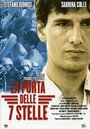 «La porta delle 7 stelle» трейлер фильма в хорошем качестве 1080p