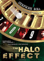 Фильм «The Halo Effect» смотреть онлайн фильм в хорошем качестве 720p