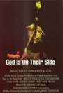 Фильм «God Is on Their Side» смотреть онлайн фильм в хорошем качестве 1080p