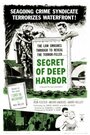 «Secret of Deep Harbor» кадры фильма в хорошем качестве