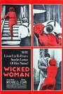 Фильм «Wicked Woman» скачать бесплатно в хорошем качестве без регистрации и смс 1080p