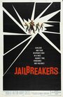 Фильм «The Jailbreakers» скачать бесплатно в хорошем качестве без регистрации и смс 1080p