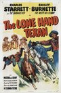 Фильм «The Lone Hand Texan» смотреть онлайн фильм в хорошем качестве 720p